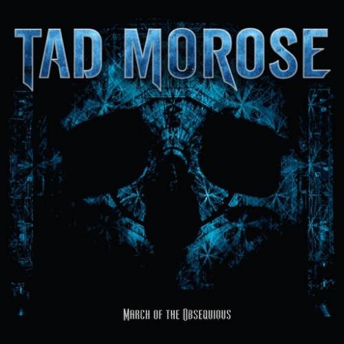 Tad Morose : March of the Obsequious